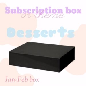 jan feb dessert theme subscription box